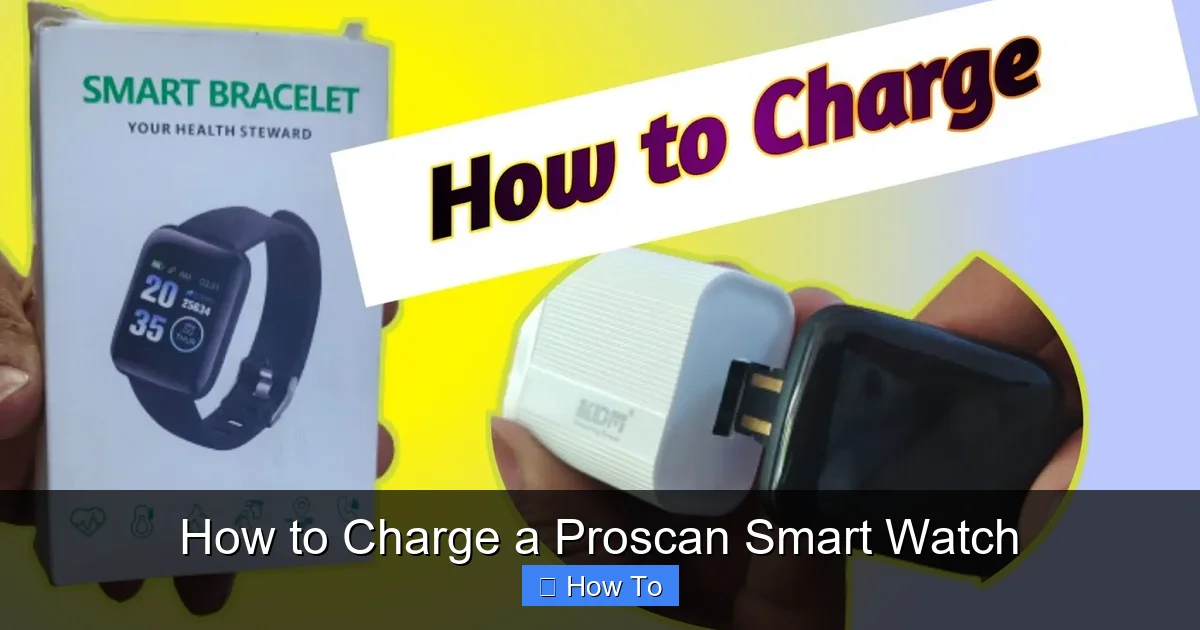 How to Charge a Proscan Smart Watch