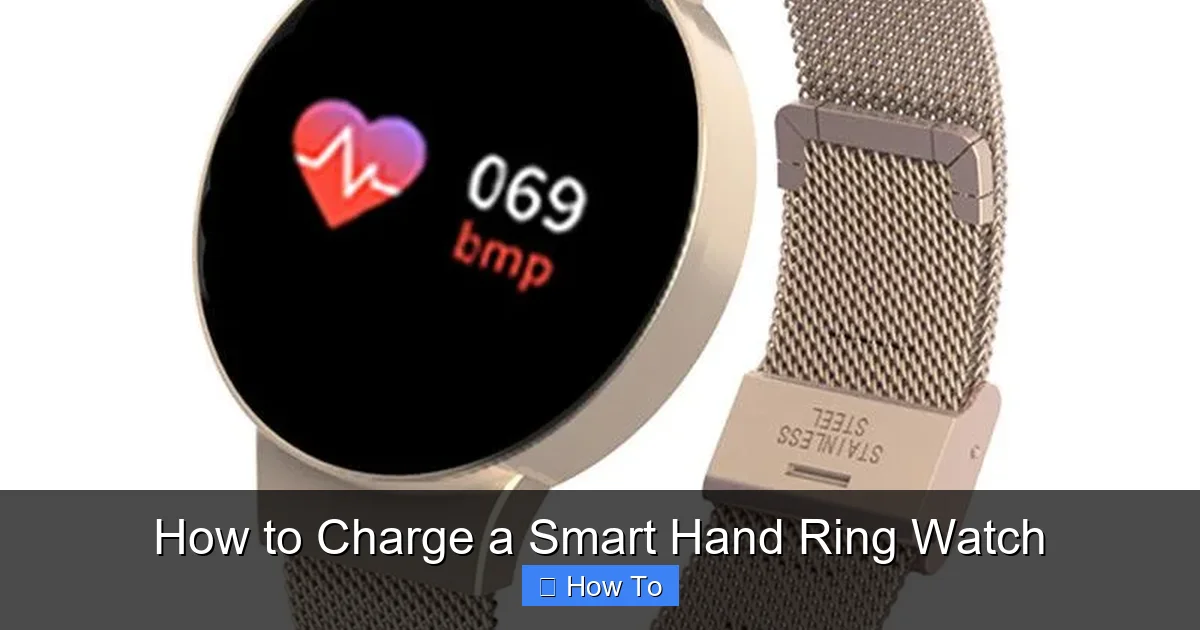 How to Charge a Smart Hand Ring Watch