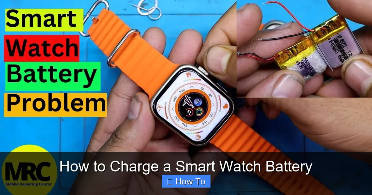 How to Charge a Smart Watch Battery