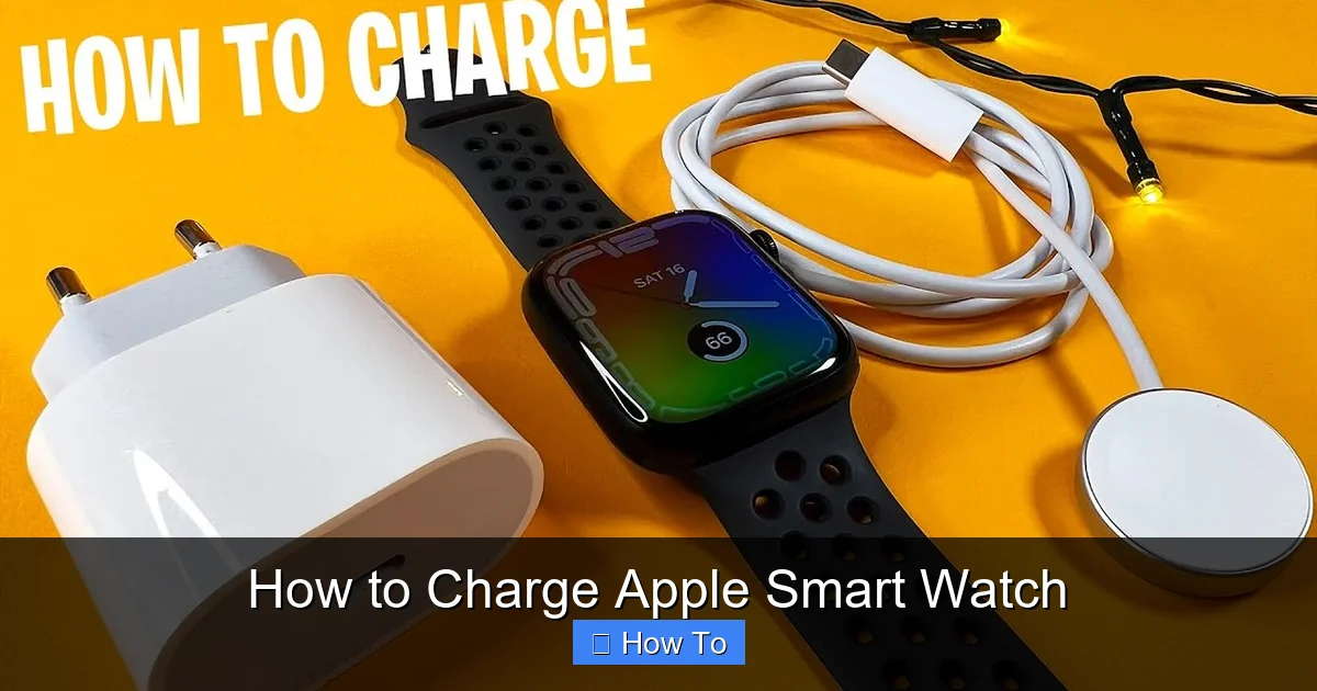 How to Charge Apple Smart Watch