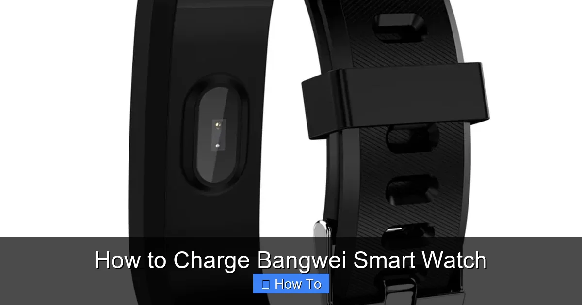 How to Charge Bangwei Smart Watch