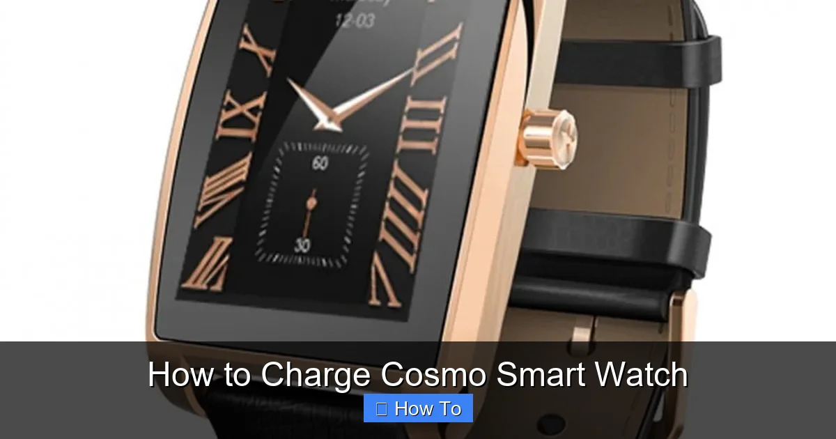 How to Charge Cosmo Smart Watch
