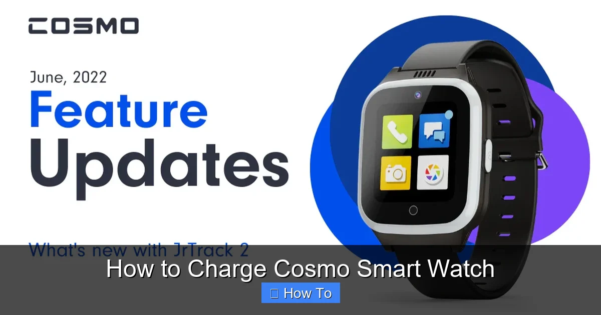How to Charge Cosmo Smart Watch