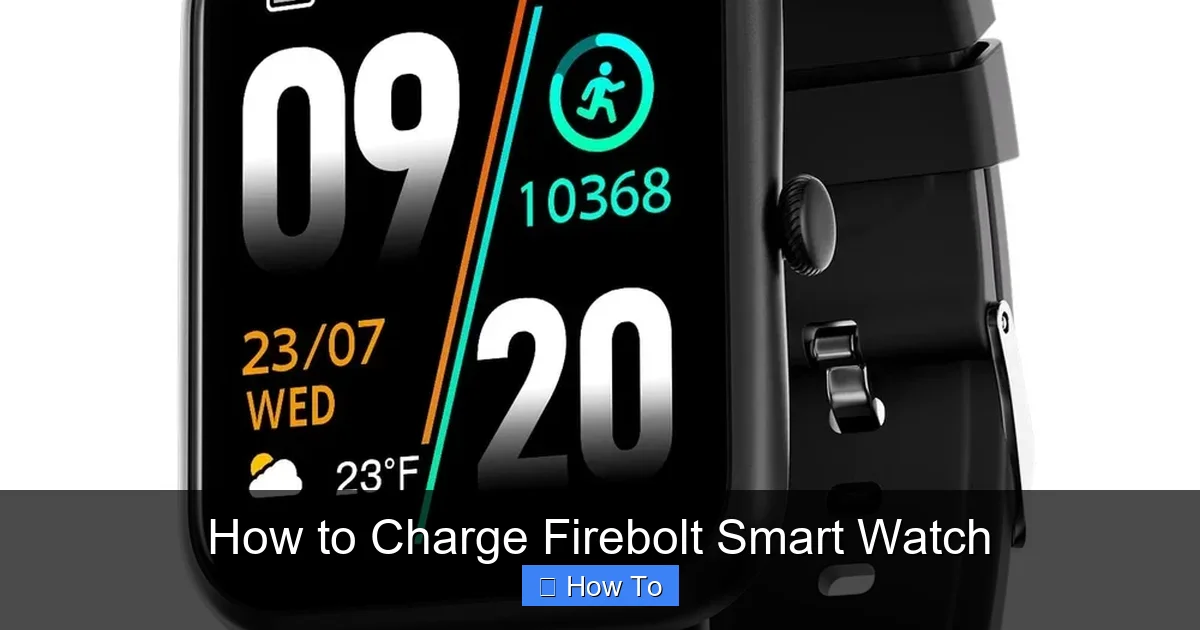How to Charge Firebolt Smart Watch