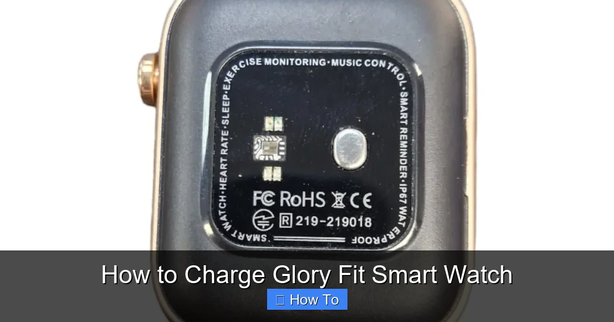 How to Charge Glory Fit Smart Watch