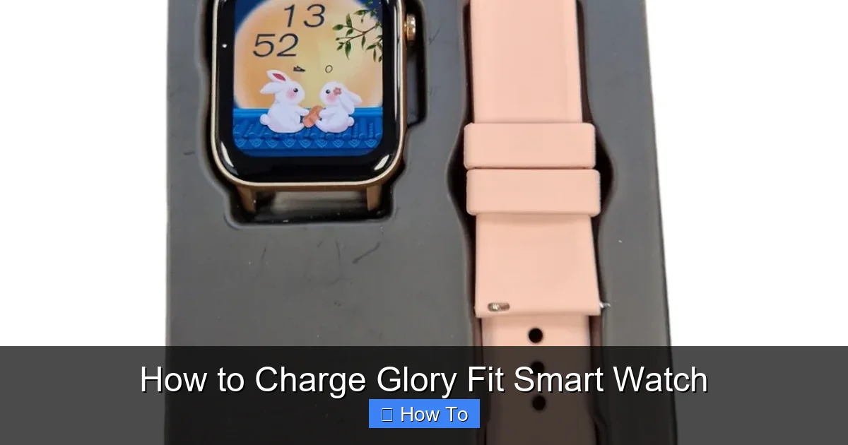 How to Charge Glory Fit Smart Watch