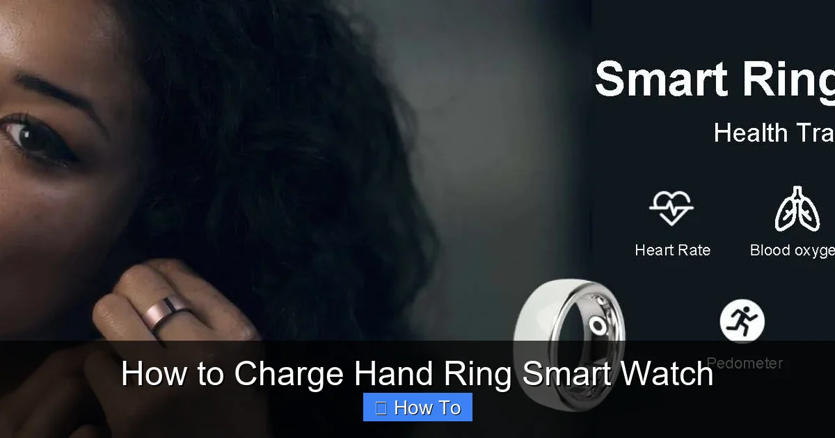 How to Charge Hand Ring Smart Watch