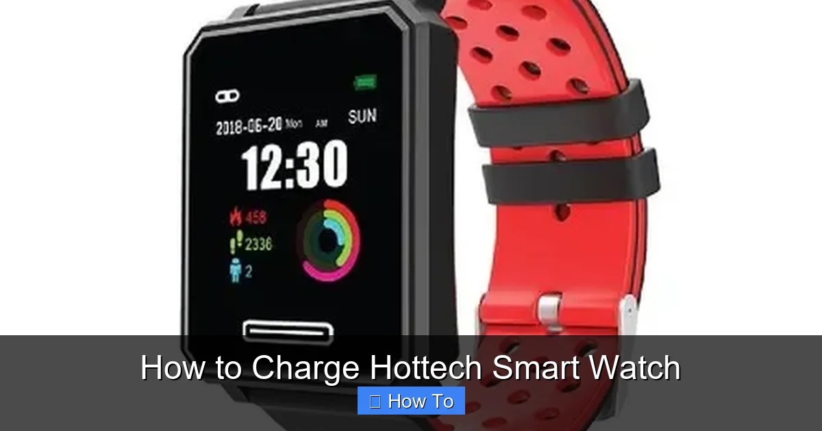 How to Charge Hottech Smart Watch