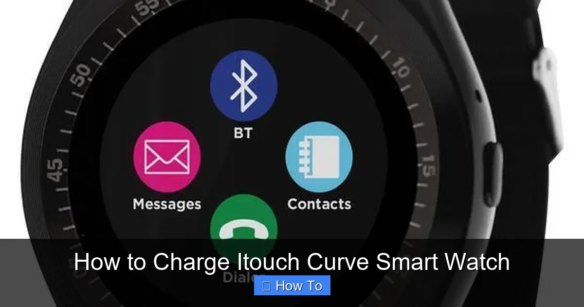 How to Charge Itouch Curve Smart Watch