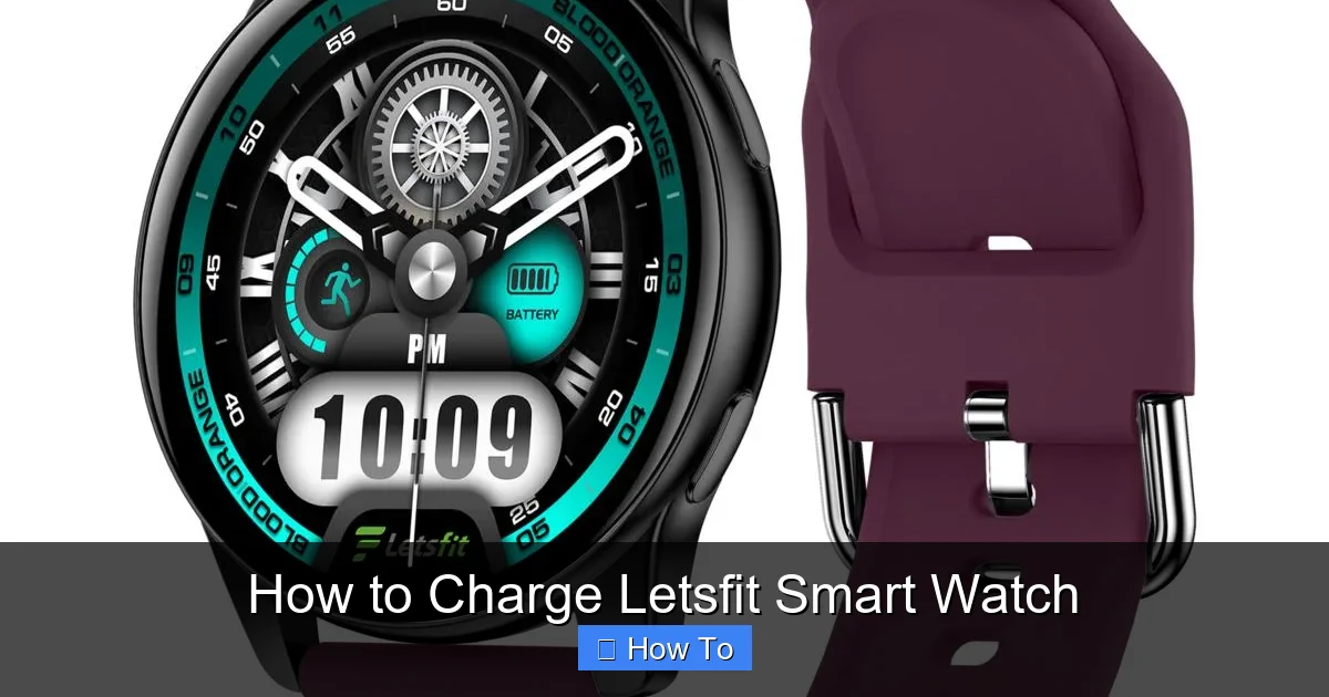How to Charge Letsfit Smart Watch
