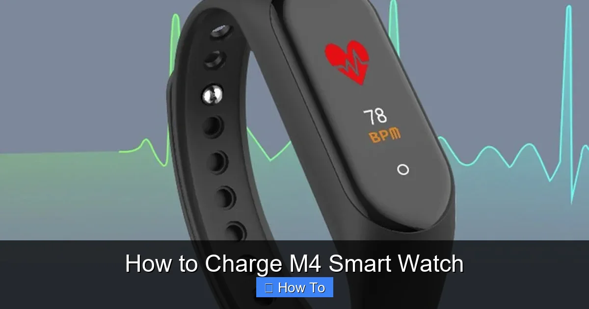 How to Charge M4 Smart Watch