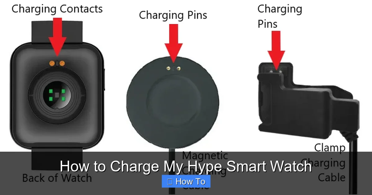How to Charge My Hype Smart Watch