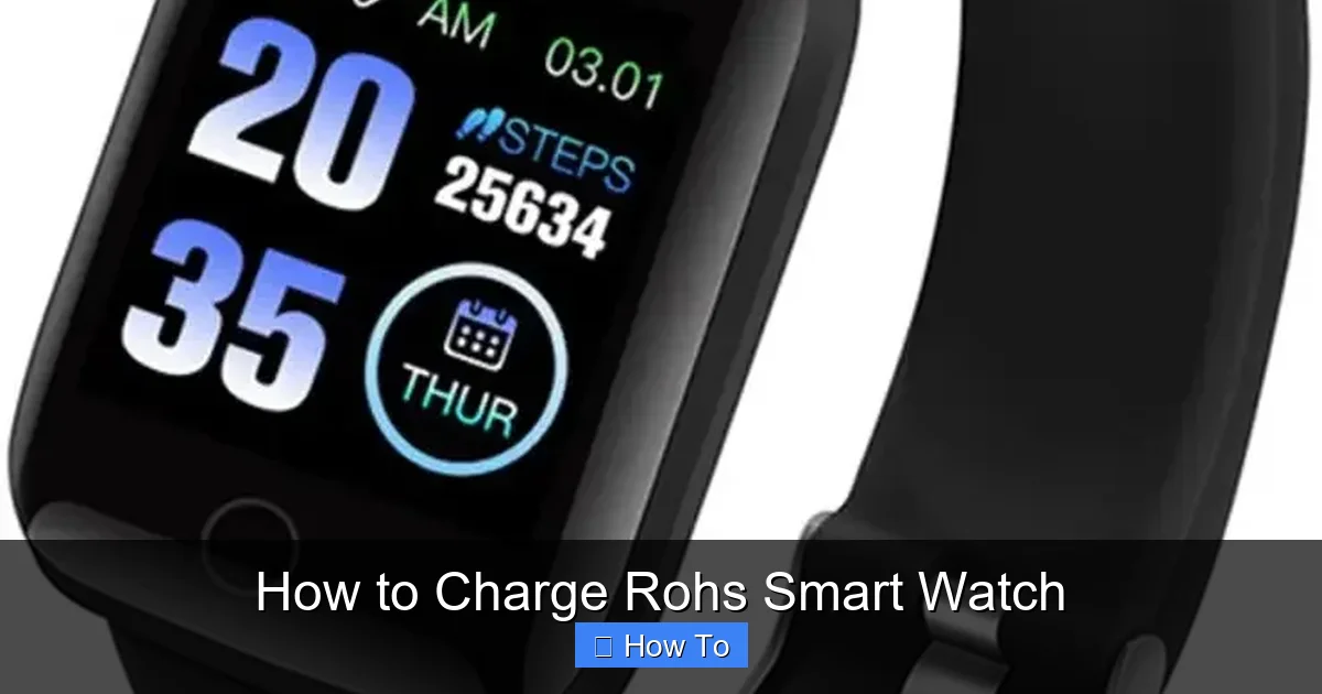 How to Charge Rohs Smart Watch