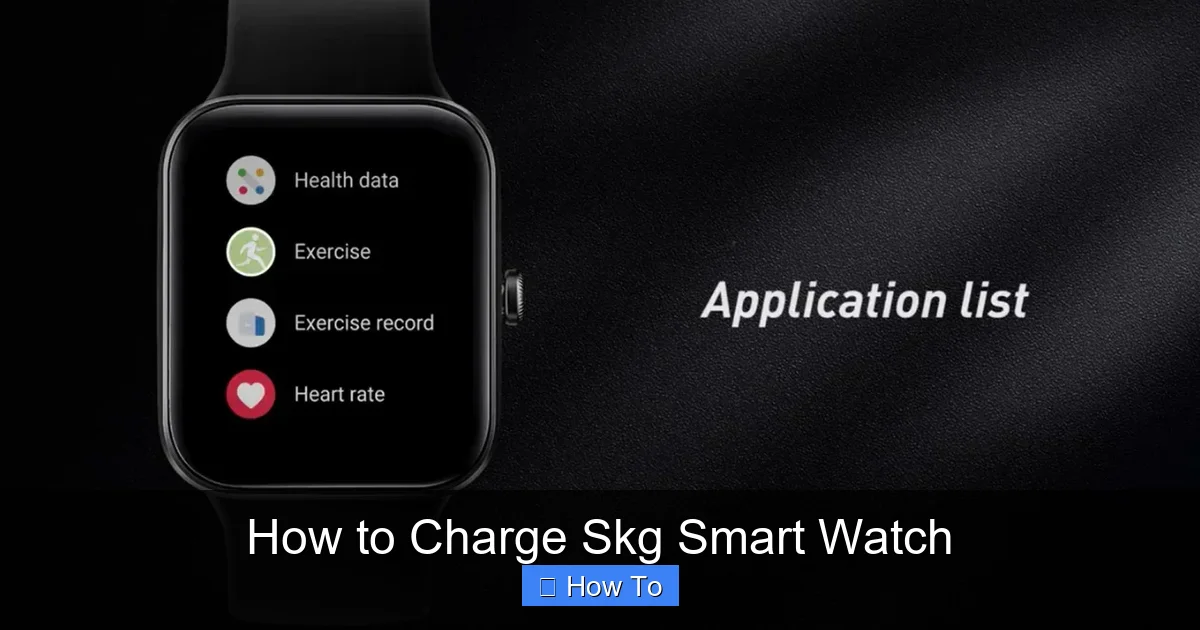 How to Charge Skg Smart Watch