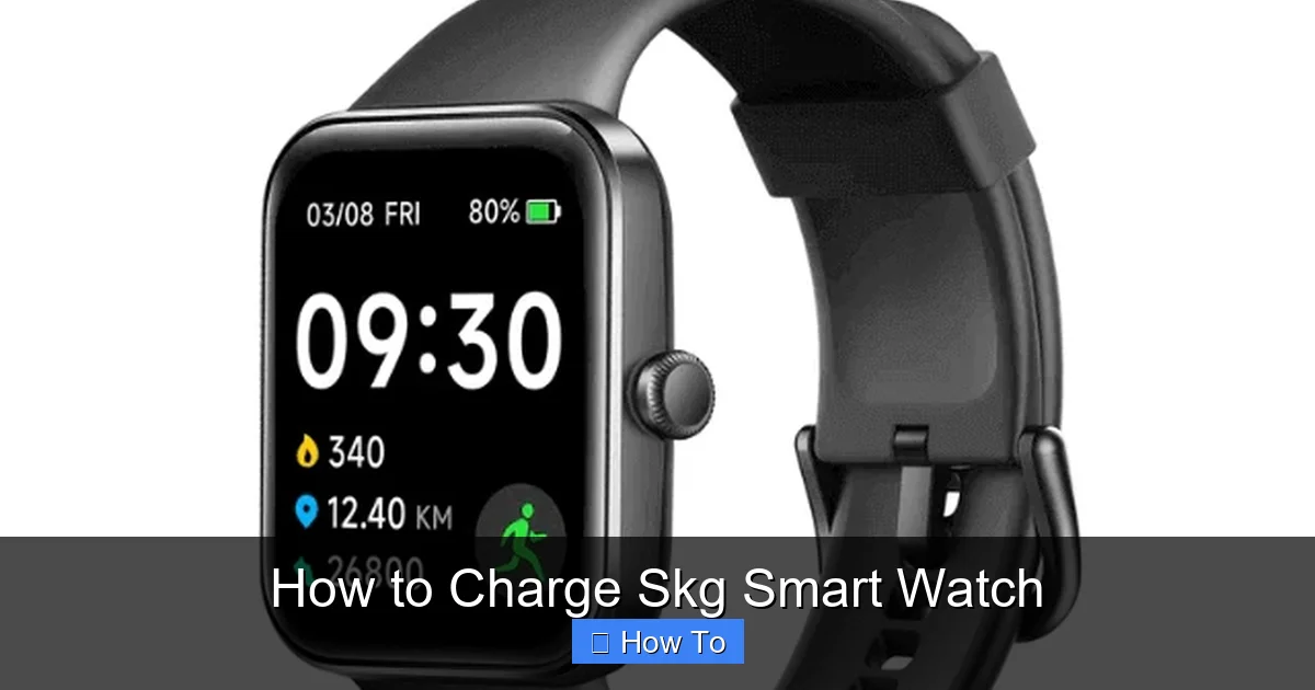 How to Charge Skg Smart Watch
