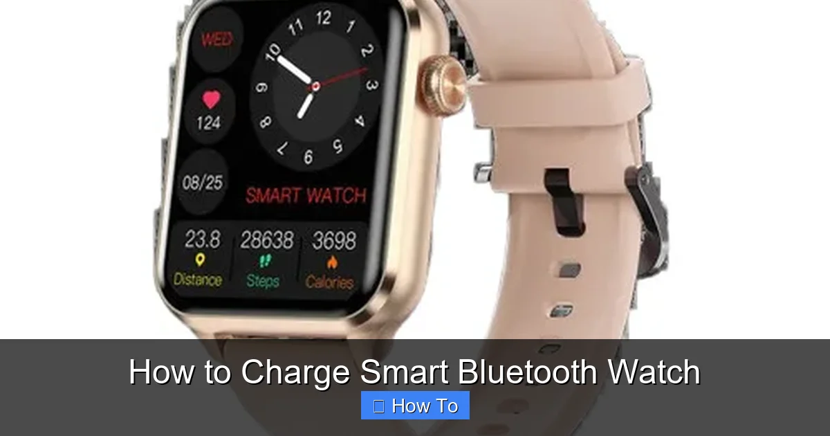 How to Charge Smart Bluetooth Watch