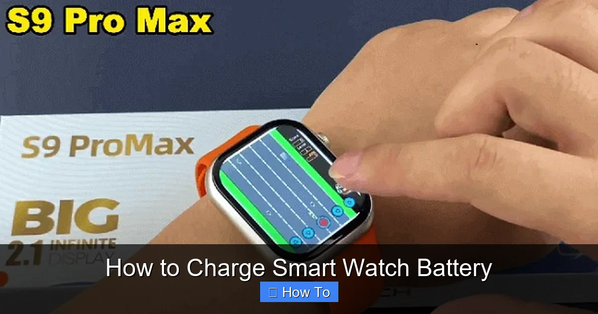 How to Charge Smart Watch Battery