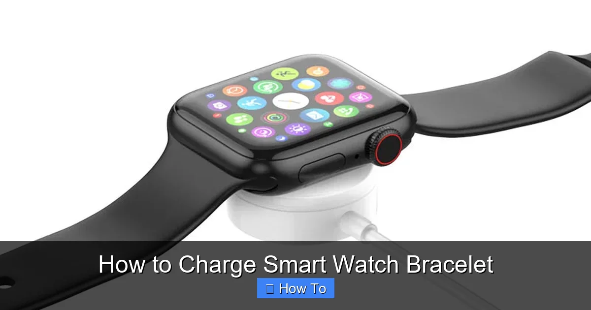 How to Charge Smart Watch Bracelet