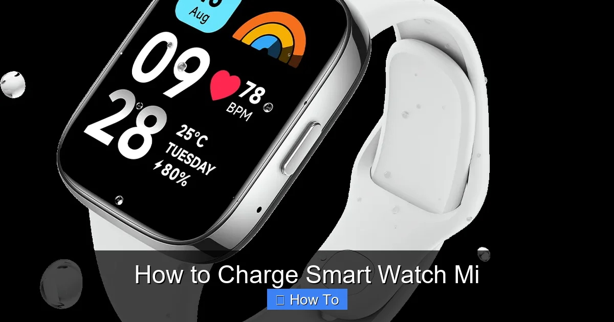 How to Charge Smart Watch Mi