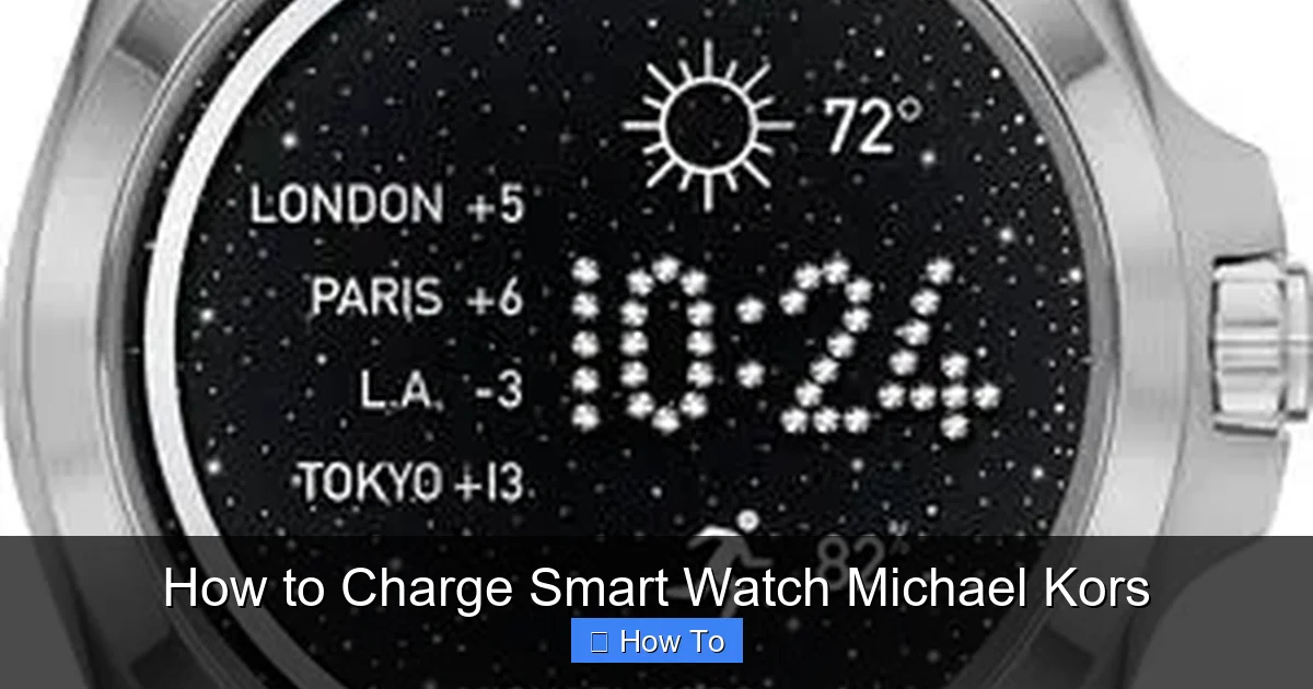 How to Charge Smart Watch Michael Kors