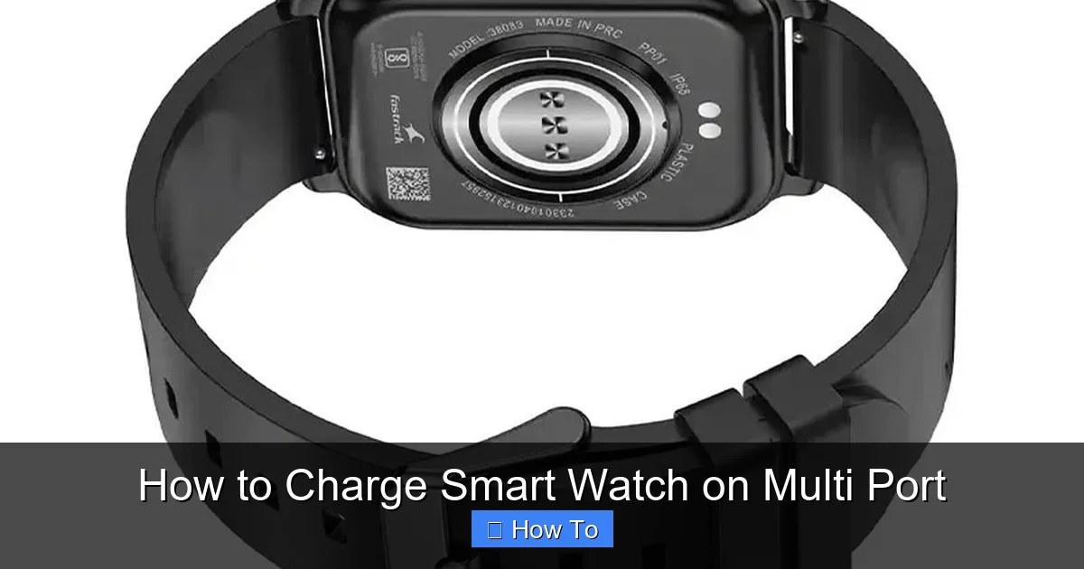 How to Charge Smart Watch on Multi Port