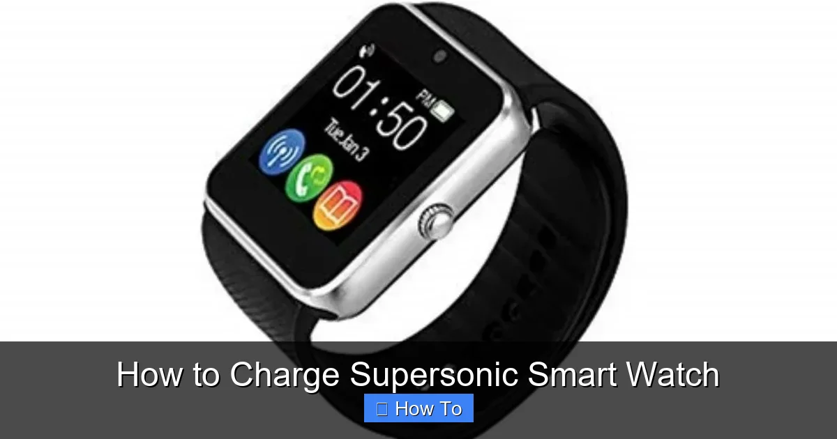 How to Charge Supersonic Smart Watch