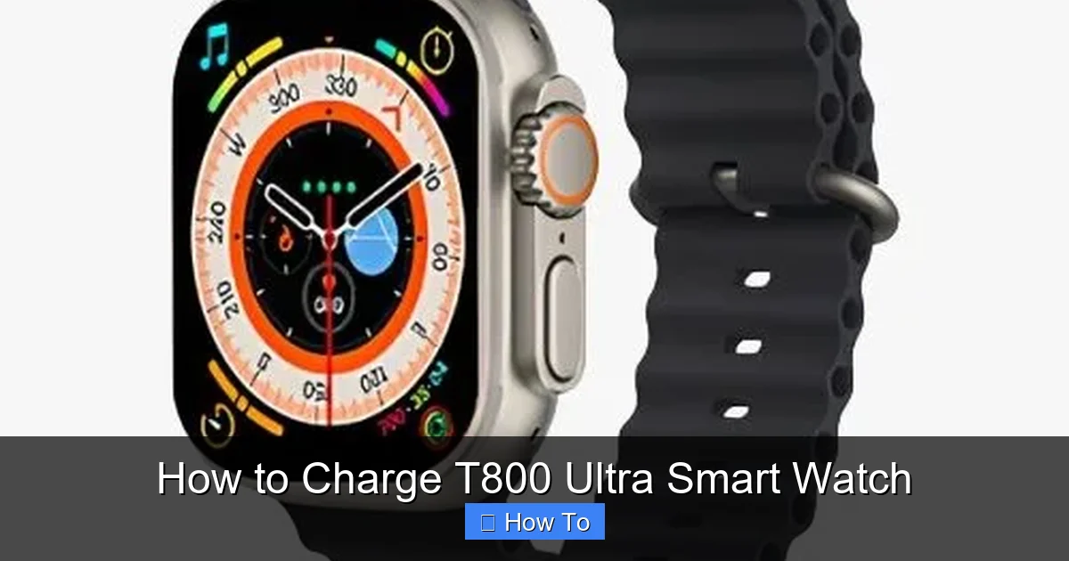 How to Charge T800 Ultra Smart Watch