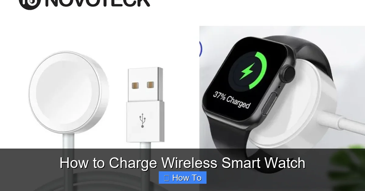 How to Charge Wireless Smart Watch