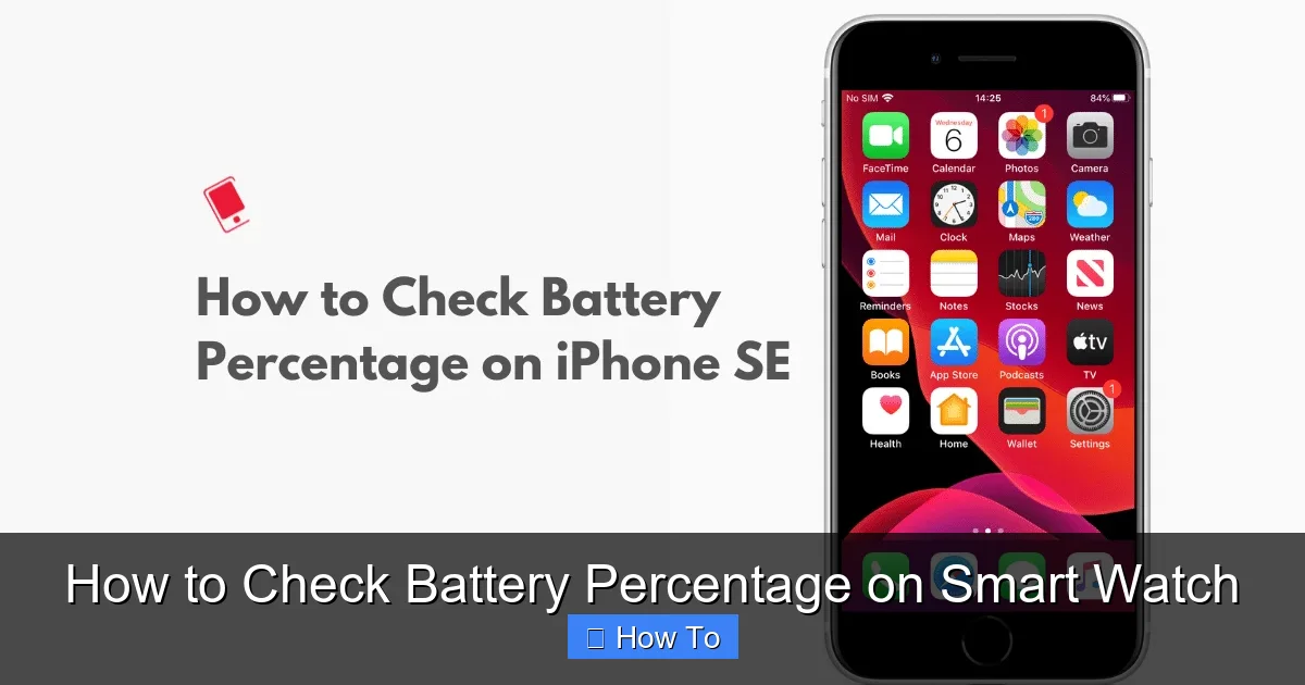 How to Check Battery Percentage on Smart Watch