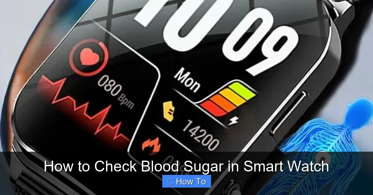 How to Check Blood Sugar in Smart Watch