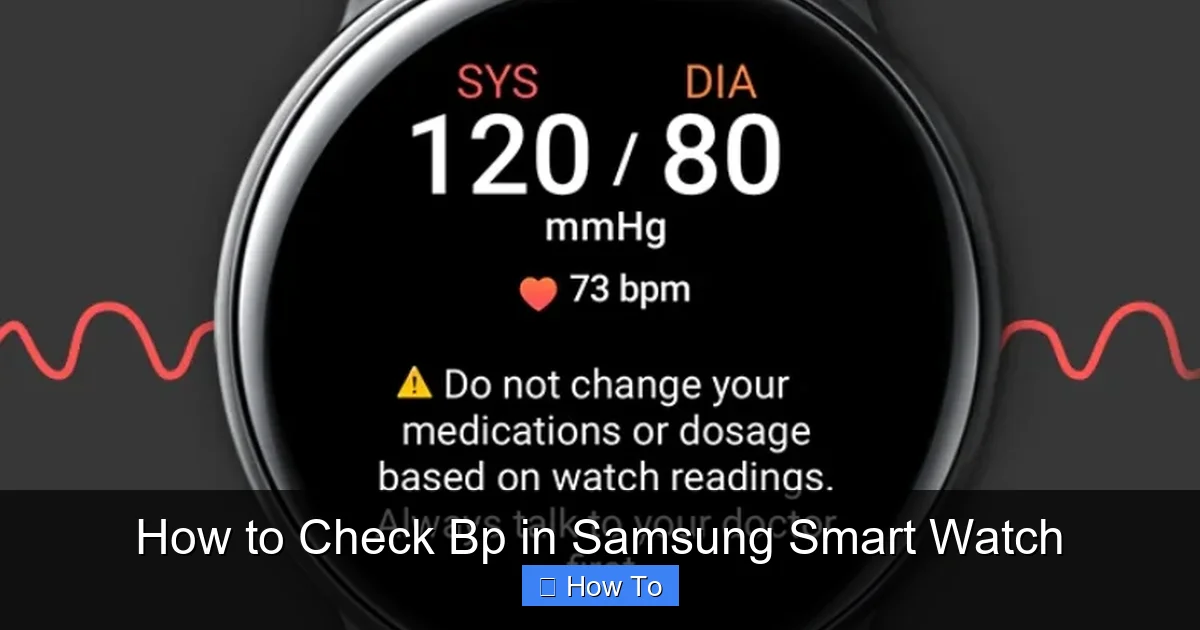 How to Check Bp in Samsung Smart Watch