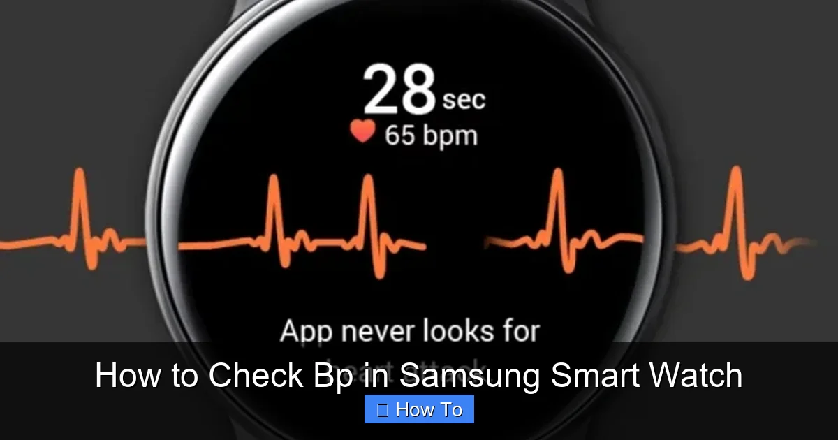 How to Check Bp in Samsung Smart Watch