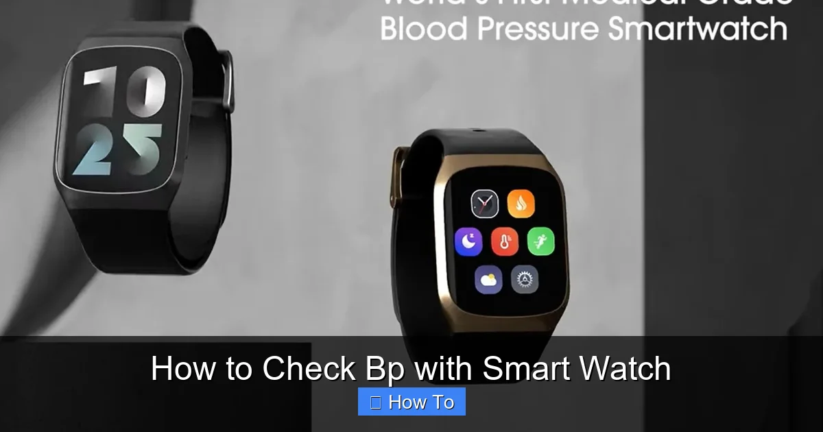 How to Check Bp with Smart Watch