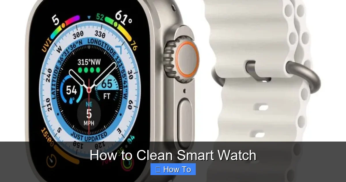 How to Clean Smart Watch