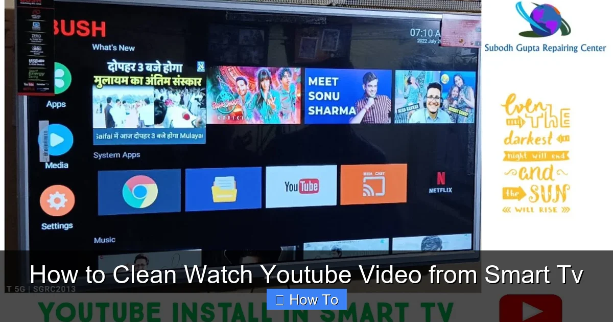 How to Clean Watch Youtube Video from Smart Tv