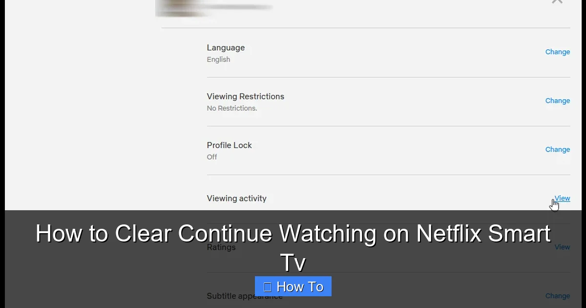 How to Clear Continue Watching on Netflix Smart Tv