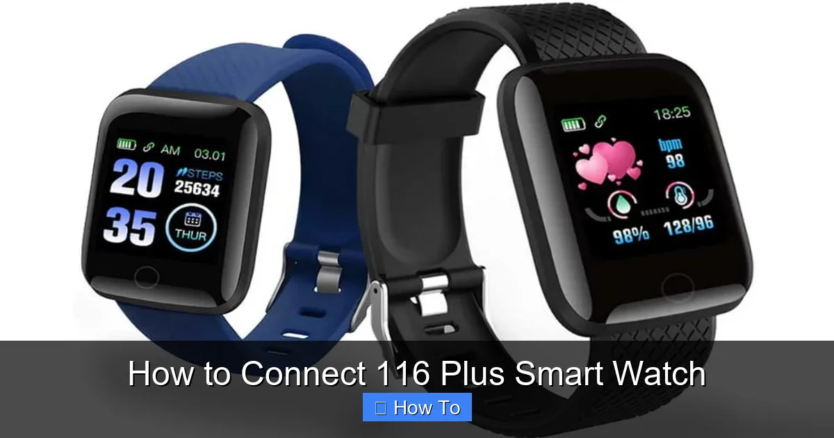 How to Connect 116 Plus Smart Watch