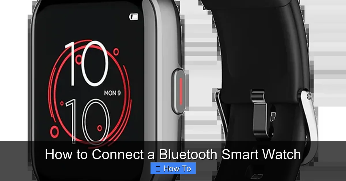 How to Connect a Bluetooth Smart Watch