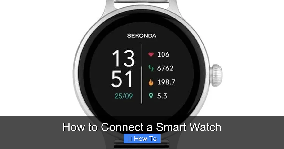 How to Connect a Smart Watch