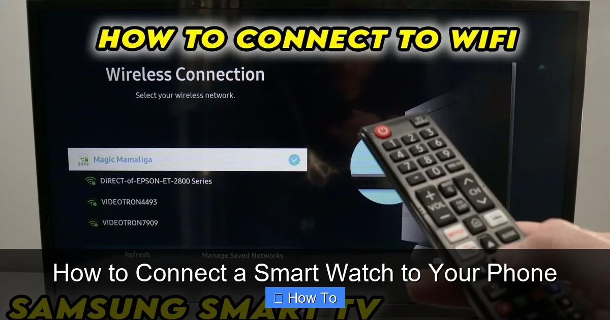 How to Connect a Smart Watch to Your Phone