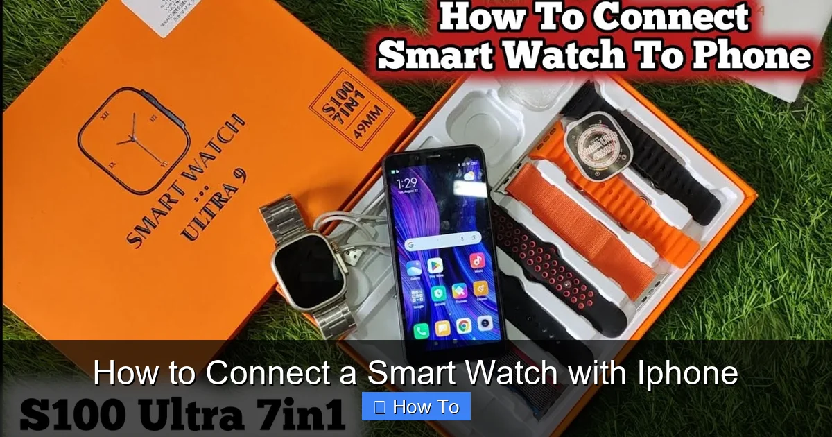 How to Connect a Smart Watch with Iphone