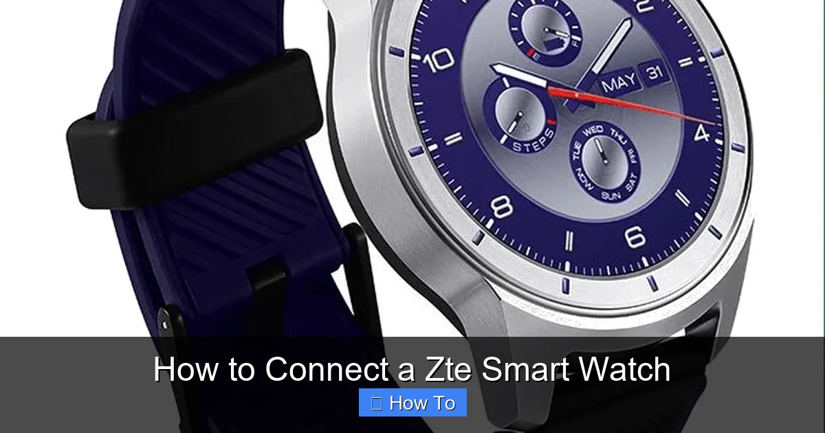 How to Connect a Zte Smart Watch
