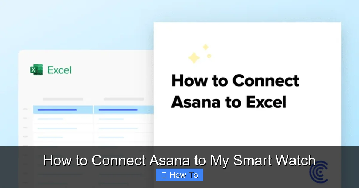 How to Connect Asana to My Smart Watch