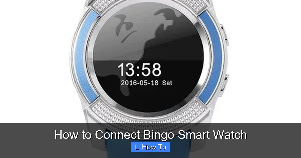 How to Connect Bingo Smart Watch