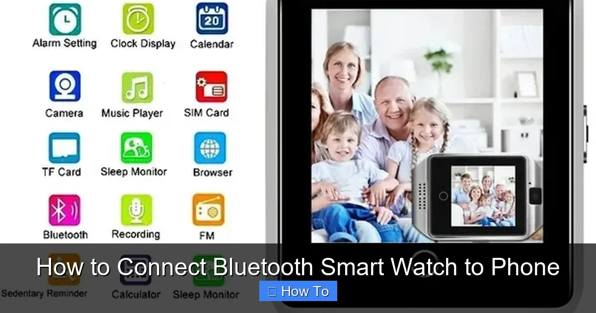 How to Connect Bluetooth Smart Watch to Phone