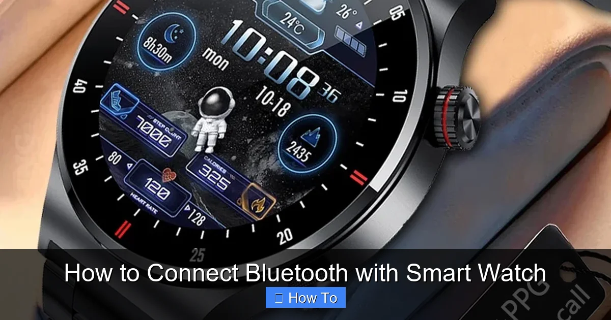 How to Connect Bluetooth with Smart Watch