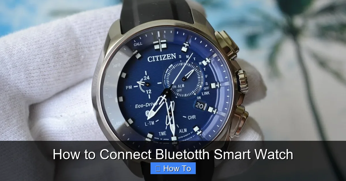 How to Connect Bluetotth Smart Watch