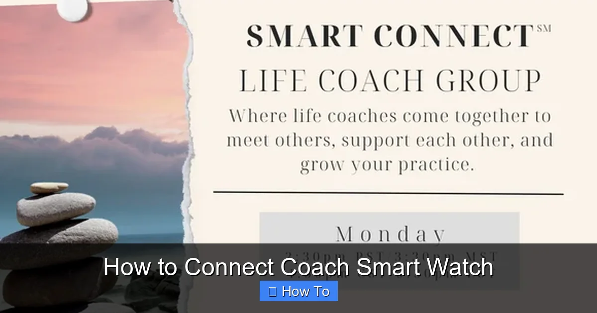 How to Connect Coach Smart Watch