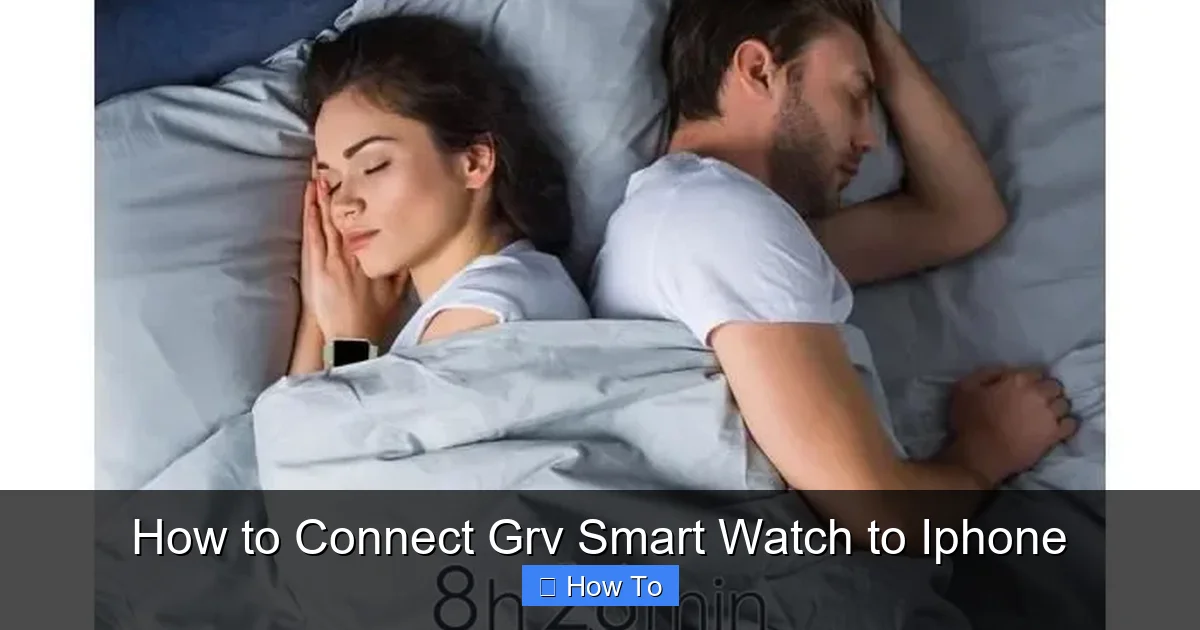 How to Connect Grv Smart Watch to Iphone