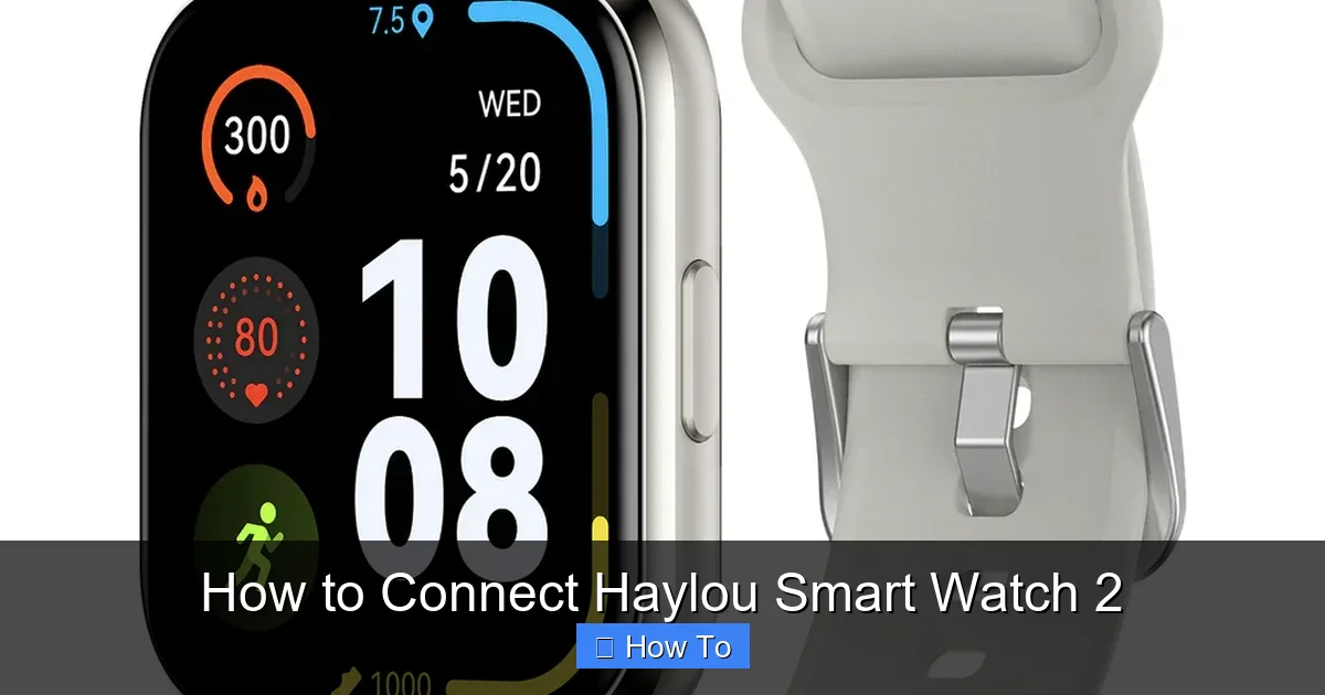 How to Connect Haylou Smart Watch 2